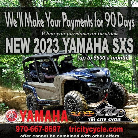 We'll make your payments for 90 days when you purchase a new 2023 Yamaha SxS (up to $500 a month)